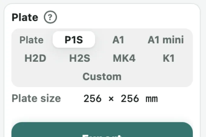 The printer presets in the Export tab: P1S, A1, A1 mini, H2D, H2S, MK4, K1 and Custom